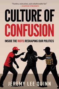 Culture of Confusion: Inside the Riots Reshaping Our Politics cover