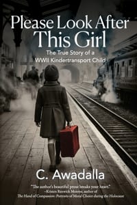 Please Look After This Girl: The True Story of a WWII Kindertransport Child cover