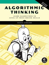 Algorithmic Thinking, 2nd Edition: Learn Algorithms to Level Up Your Coding Skills cover