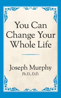 You Can Change Your Whole Life cover
