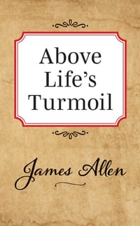Above Lifes Turmoil cover