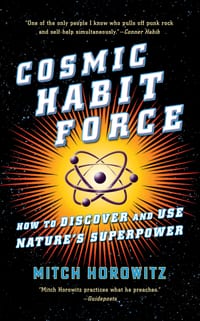 Cosmic Habit Force: How to Discover and Use Nature's Superpower cover