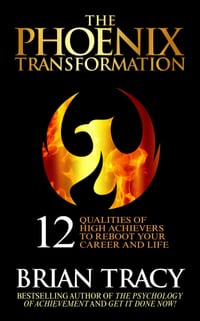 The Phoenix Transformation: 12 Qualities of High Achievers to Reboot Your Career and Life cover