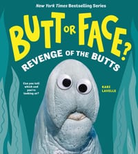 Butt or Face? Volume 2: Revenge of the Butts cover