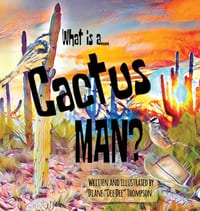 What is a Cactus Man? cover