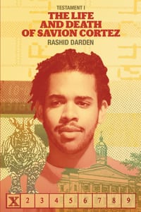 Testament I: The Life and Death of Savion Cortez cover