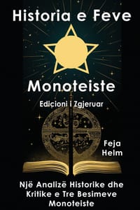 Historia e Feve Monoteiste - Edicioni i Zgjeruar cover