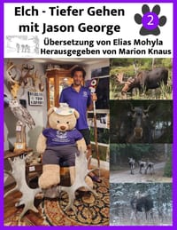 Elch - Tiefer Gehen mit Jason George cover