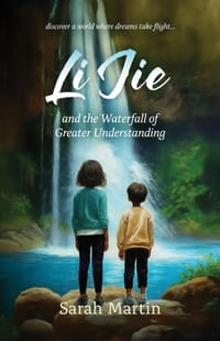 Li Jie and the Waterfall of Greater Understanding: finding courage to be different cover