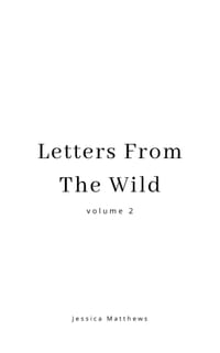 Letters From The Wild Volume 2 cover