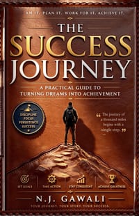 The Success Journey: A Practical Guide Turning Dreams into Action and Action into Results. cover
