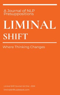 Liminal Shift. A Journal of NLP Presuppositions cover