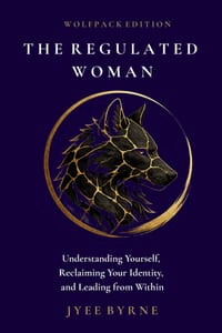 The Regulated Woman - Wolfpack Edition cover