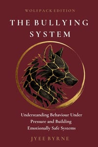 The Bullying System - Wolfpack Edition cover