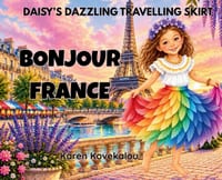 Daisy's Dazzling Travelling Skirt: Bonjour France cover