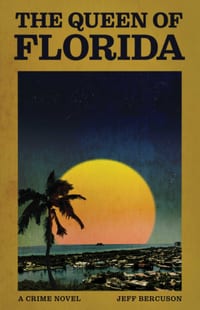 The Queen of Florida: A Crime Novel cover