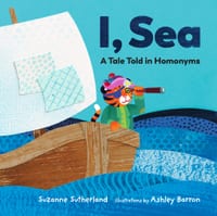I, Sea: A Tale Told in Homonyms cover