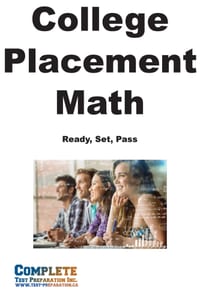 College Placement Math Workbook: Next-Generation Accuplacer and College Math Placement Test Study Guide with Step-by-Step Lessons cover