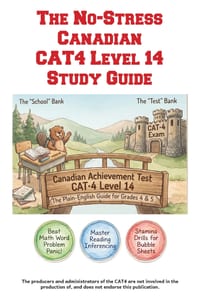 The No-Stress Canadian CAT4 Level 14 Study Guide Grades 4 - 5: The Plain-English Practice Guide for Grades 4 and 5 cover
