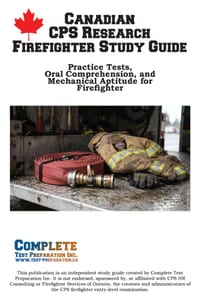 Canadian CPS Research Firefighter Study Guide: Practice Tests, Oral Comprehension, and Mechanical Aptitude for Firefighter Applicants cover