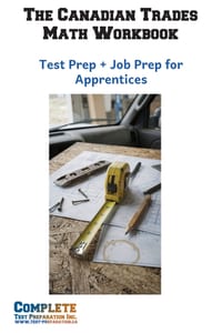 The Canadian Trades Math Workbook: Test Prep + Job Prep for Apprentices cover