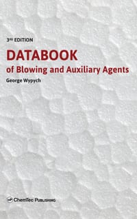 Databook of Blowing and Auxiliary Agents: Technical and Regulatory Data for Foaming Technologies cover