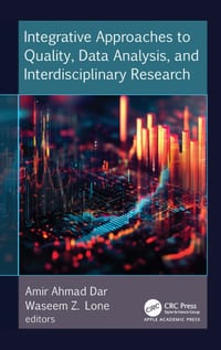 Integrative Approaches to Quality, Data Analysis, and Interdisciplinary Research cover