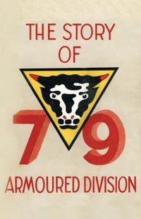 Story of the 79th Armoured Division October 1942 - June 1945 cover