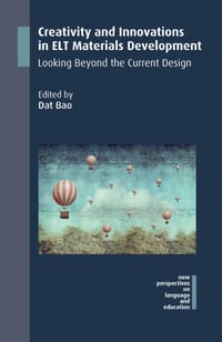 Creativity and Innovations in ELT Materials Development: Looking Beyond the Current Design cover