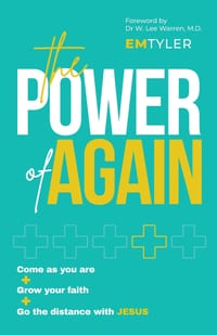 The Power of Again: Come as You Are, Grow Your Faith and Go the Distance with Jesus cover