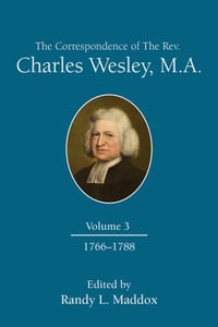 The Correspondence of the Rev. Charles Wesley, M.A. Volume 3: 1766-1788 cover