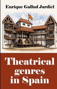 Theatrical Genres in Spain cover