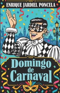 Domingo de Carnaval y otros textos cómicos cover