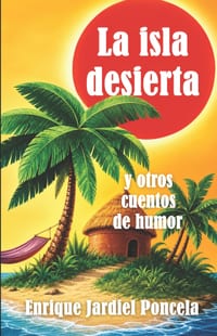 La isla desierta y otros cuentos de humor cover