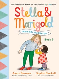 Stella & Marigold: Mermaids and Mix-Ups: Book 2 cover