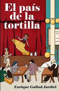 El país de la tortilla: Crónica imperfecta cover