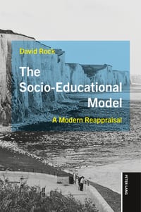 The Socio-Educational Model: A Modern Reappraisal cover