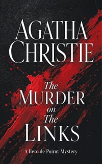 The Murder on the Links: A Hercule Poirot Mystery cover