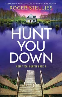 Hunt You Down: Completely addictive and gripping crime fiction cover