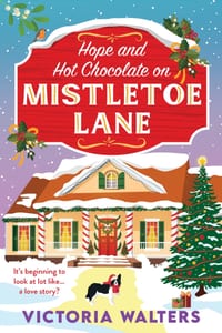 Hope and Hot Chocolate on Mistletoe Lane cover