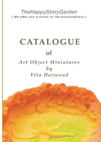 Creatures of Enchanted Forests and Legends: Collector's Catalogue of Art Object Miniatures by TheHappyStoryGarden, 2026-2027 cover
