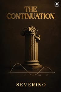 The Continuation: A Natural Philosophy of Civilizational Survival cover