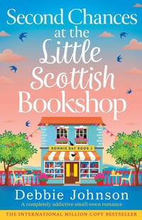 Second Chances at the Little Scottish Bookshop: A completely addictive small-town romance cover
