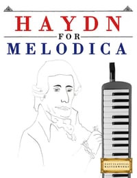 Haydn for Melodica: 10 Easy Themes for Melodica Beginner Book cover
