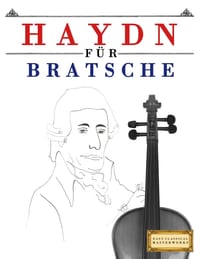 Haydn für Bratsche: 10 Leichte Stücke für Bratsche Anfänger Buch cover