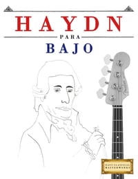 Haydn para Bajo: 10 Piezas Fáciles para Bajo Libro para Principiantes cover
