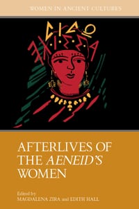 Afterlives of the Aeneid's Women cover