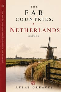 Netherlands: The Far Countries, Volume 6 cover