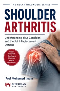 Shoulder Arthritis: Understanding Your Condition and the Joint Replacement Options cover