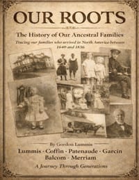 Our Roots: The Gordon Lummis Ancestors and Descendants cover